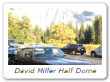 David Miller Half Dome