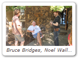 Bruce Bridges, Noel Wall & Bob Clevenger